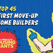 Man in hardhat points to "Top 45 First Move-Up Home Builders"